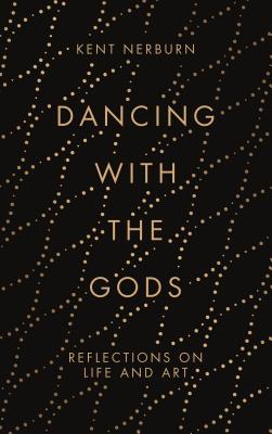 Dancing with the Gods