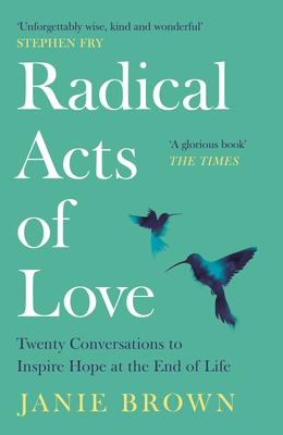 Radical Acts of Love