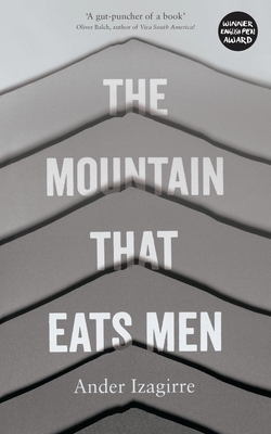 The Mountain that Eats Men