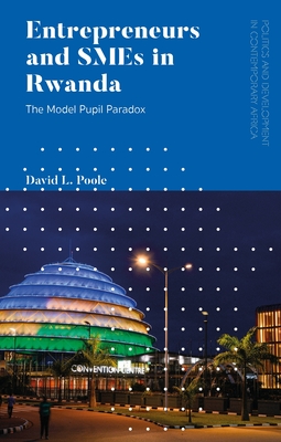 Entrepreneurs and SMEs in Rwanda