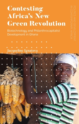 Contesting Africa's New Green Revolution