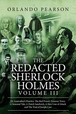 The Redacted Sherlock Holmes (Volume III)