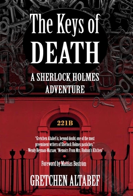 The Keys of Death - A Sherlock Holmes Adventure