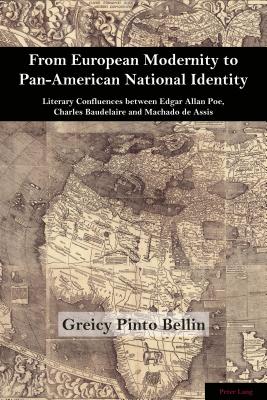 From European Modernity to Pan-American National Identity