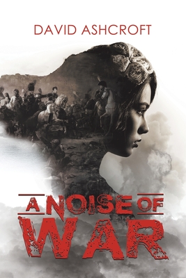 A Noise of War