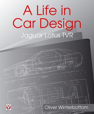 A Life in Car Design - Jaguar, Lotus, TVR