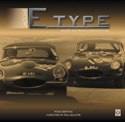 Jaguar E-type Factory and Private Competition Cars