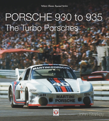 Porsche 930 to 935: The Turbo Porsches