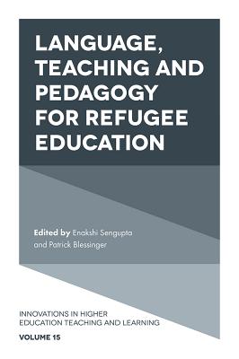 Language, Teaching and Pedagogy for Refugee Education