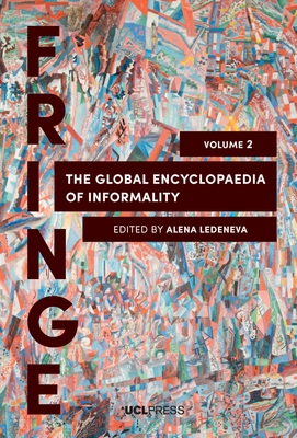 The Global Encyclopaedia of Informality, Volume 2