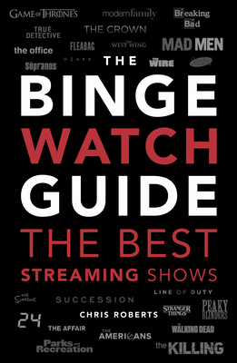 The Binge Watch Guide