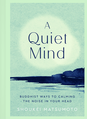 A Quiet Mind