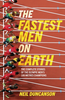 The Fastest Men on Earth