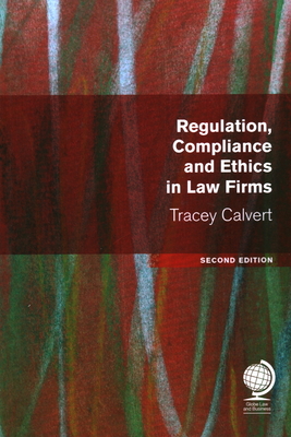 Regulation, Compliance and Ethics in Law Firms