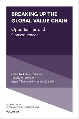 Breaking up the Global Value Chain