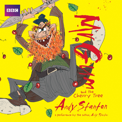 Mr Gum and the Cherry Tree
