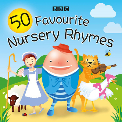 50 Favourite Nursery Rhymes