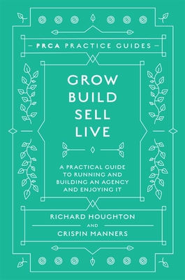 Grow, Build, Sell, Live