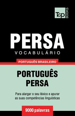 Vocabulario Portugues Brasileiro-Persa - 9000 palavras