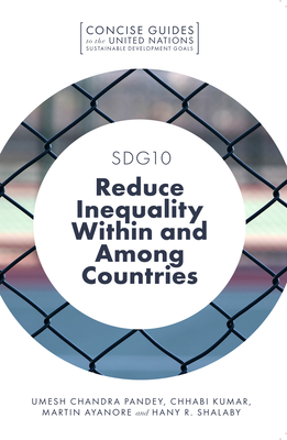 SDG10 - Reduce Inequality Within and Among Countries