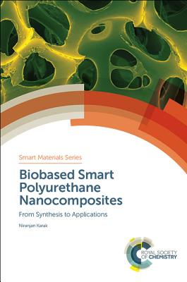 Biobased Smart Polyurethane Nanocomposites