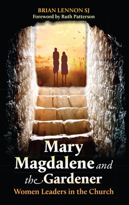 Mary Magdalene and the Gardener