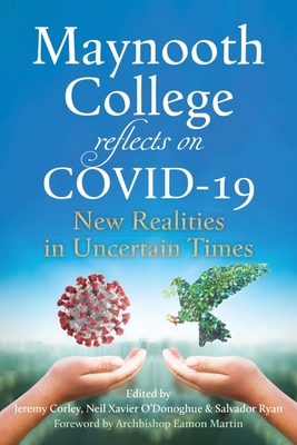 Maynooth College reflects on COVID 19