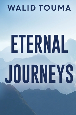 Eternal Journeys