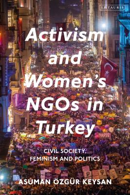 Activism and Women's NGOs in Turkey