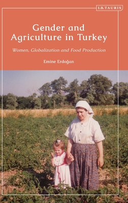 Gender and Agriculture in Turkey