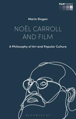 Noel Carroll and Film