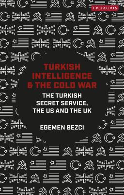 Turkish Intelligence and the Cold War