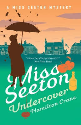 Miss Seeton Mystery: Miss Seeton Undercover (Book 17)