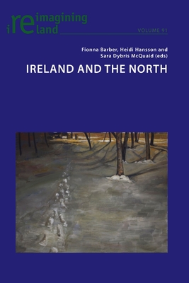 Ireland and the North