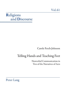 Telling Hands and Teaching Feet