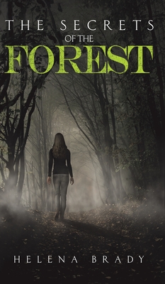 The Secrets of the Forest