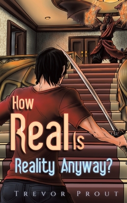 How Real Is Reality Anyway?