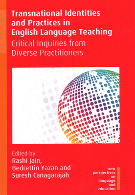 Transnational Identities and Practices in English Language Teaching