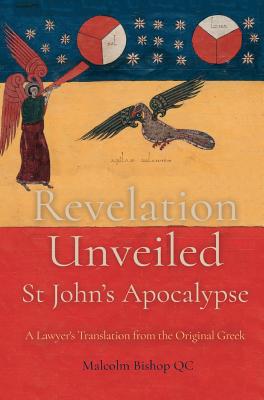 Revelation Unveiled: St John's Apocalypse