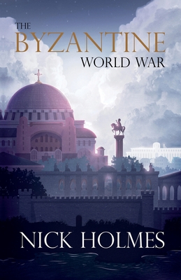 The Byzantine World War