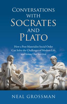 Conversations with Socrates and Plato