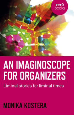 Imaginoscope for Organizers, An