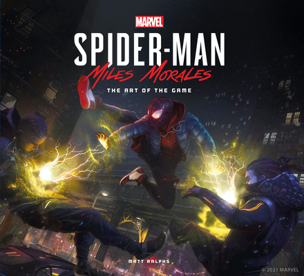 Marvel''s Spider-Man: Miles Morales The Art of the Game