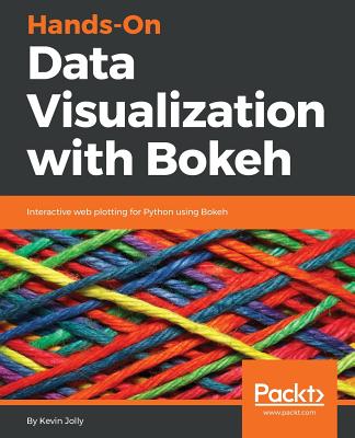 Hands-On Data Visualization with Bokeh