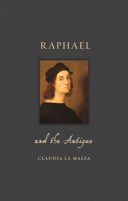 Raphael and the Antique