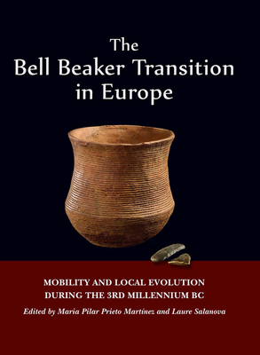 The Bell Beaker Transition in Europe