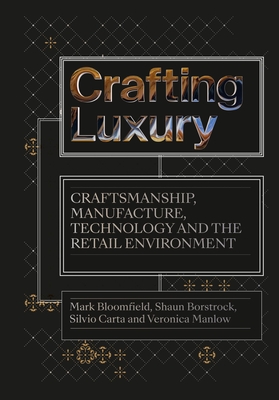 Crafting Luxury