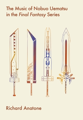 The Music of Nobuo Uematsu in the Final Fantasy Series