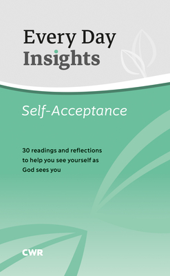 Every Day Insights: Self-Acceptance