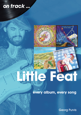 Little Feat On Track